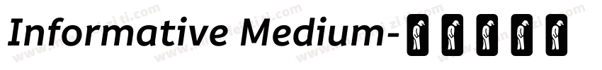 Informative Medium字体转换